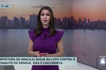 Aracaju segue na luta contra o mosquito da dengue, zika e chikungunya