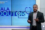 Fala Doutor: psiquiatra fala sobre casos de transtornos emocionais