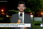 Homem é preso suspeito de estupro de vulnerável em Pirambu - Cidade Alerta