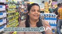 Pesquisa sobre o preço da cesta básica em Aracaju é divulgada - Balanço Geral Sergipe
