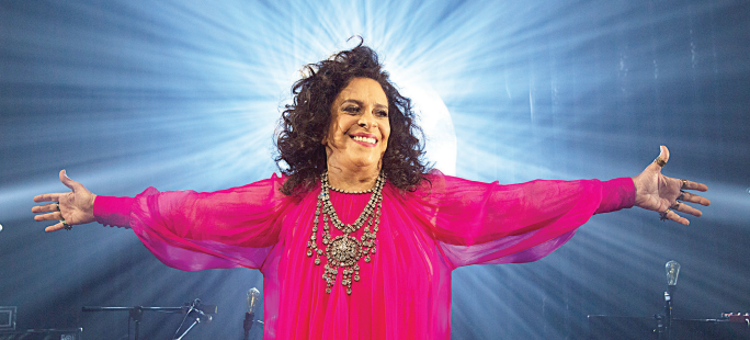 “Quando eu subo no palco, vem uma energia não sei de onde”, expõe Gal Costa