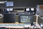 Polícia conta com quase 100 câmeras para prevenir crimes e prender infratores em tempo real