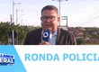 Confira os destaques policiais nesta quarta-feira (16/07)