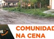 Moradores reclamam de falta de pavimentação no bairro Guajará em Nossa Senhora do Socorro