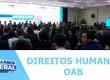OAB Sergipe - Conferência Estadual dos Direitos Humanos 2025