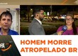 Homem é atropelado e morre na BR-101 em São Cristóvão