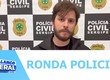 Confira os destaques policiais nesta quinta-feira (14/08)