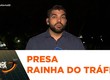 Apontada como rainha do tráfico é presa em Aracaju