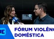 Tribunal de Justiça está realizando o primeiro fórum sergipano de violência doméstica