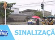 Nova sinalização passa a funcionar na Avenida Etelvino Alves de Lima