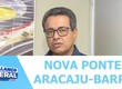 Audiências públicas sobre o estudo de impacto ambiental da nova ponte Aracaju-Barra