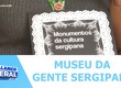 Museu da Gente Sergipana abre as portas com uma programação especial que valoriza a cultura popular