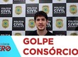 Operação conjunta prende investigado por golpes envolvendo falsa negociação de carta de consórcio