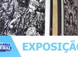 Exposição Atravessar e Transver no Centro Cultural de Aracaju