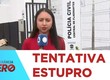 Homem é preso suspeito de tentativa de estupro na Zona Sul de Aracaju