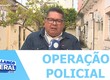 Polícia Civil realiza em Aracaju operação contra quadrilha especializada em roubo de joias