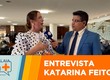 Entrevista com a deputada federal Katarina Feitoza