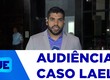 Hoje aconteceu no fórum Gumercindo Bessa a terceira audiência de instrução sobre o caso Lae