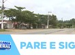 Pare e Siga em trecho da Rodovia João Bebe Água em São Cristóvão