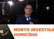 Homem suspeito de integrar facção criminosa morre durante confronto com policiais