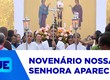 Santuário de Nossa Senhora de Aparecida realiza programação em homenagem a padroeira do Brasil