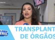 Após mais de uma década, Sergipe volta a realizar transplante de órgãos  de rim de doador falecido