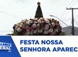 Milhares de fiéis celebram Dia de Nossa Senhora Aparecida em Aracaju - BGT