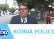 Confira os destaques policiais nesta terça-feira 14/10