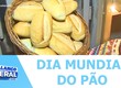 Dia 16 de Outubro é comemorado o Dia Mundial do Pão