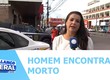 Homem é encontrado morto no centro de Aracaju