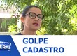 Golpistas se passam por servidores da assistência social para aplicar golpe do cadastro único