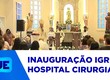 O Hospital de Cirurgia, instituição centenária em Sergipe, reinaugurou, hoje, sua histórica capela
