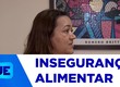 Governo do Estado reduz o número de famílias que passam necessidade em conseguir alimentação diária