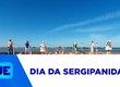 Hoje,  24 de outubro, é o dia da sergipanidade