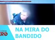 Vídeo da internet policial na mira do bandido