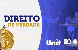 Confira os destaques do quadro 'Direito de Verdade' nesta quinta-feira (30)