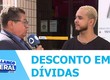 SERASA oferece 99% de desconto em dívidas com atendimento nos correios