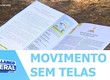 Movimento sem telas: movimento busca uma interação menor com as telas e mais conexão em família