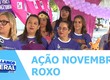 Ação na Praça Fausto Cardoso marca a campanha do Novembro Roxo