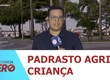 Polícia Civil detalha investigação sobre agressão cometida por padrasto contra criança