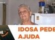 Após bloqueio de benefício, idosa com problemas de saúde pede ajuda para custear despesas