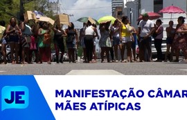 Grupo de mães atípicas  realizou manifestação em frente à Câmara de Vereadores de Aracaju