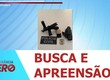 Polícia Civil de Ribeirópolis cumpriu um mandado judicial de busca e apreensão no município