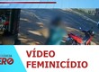 Vídeo da internet registra feminicídio em São Paulo
