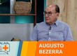 Entrevista com o ex-Deputado Estadual, Augusto Bezerra