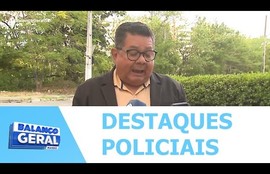 Confira os destaques policiais nesta quarta-feira (02) K