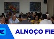 Empresário Walter Franco participa da última edição do ano do 'almoço da FIES