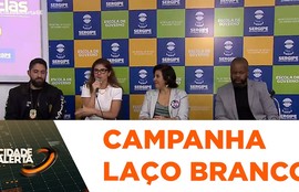 SSP e SPM lançam campanha laço branco 'Eles por elas'