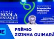 Prêmio Escola Destaque homenageia professora Zizinha Guimarães