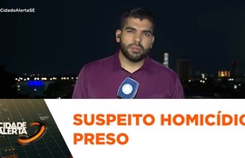 Suspeito de homicídio e agressão é preso na zona de expansão de Aracaju